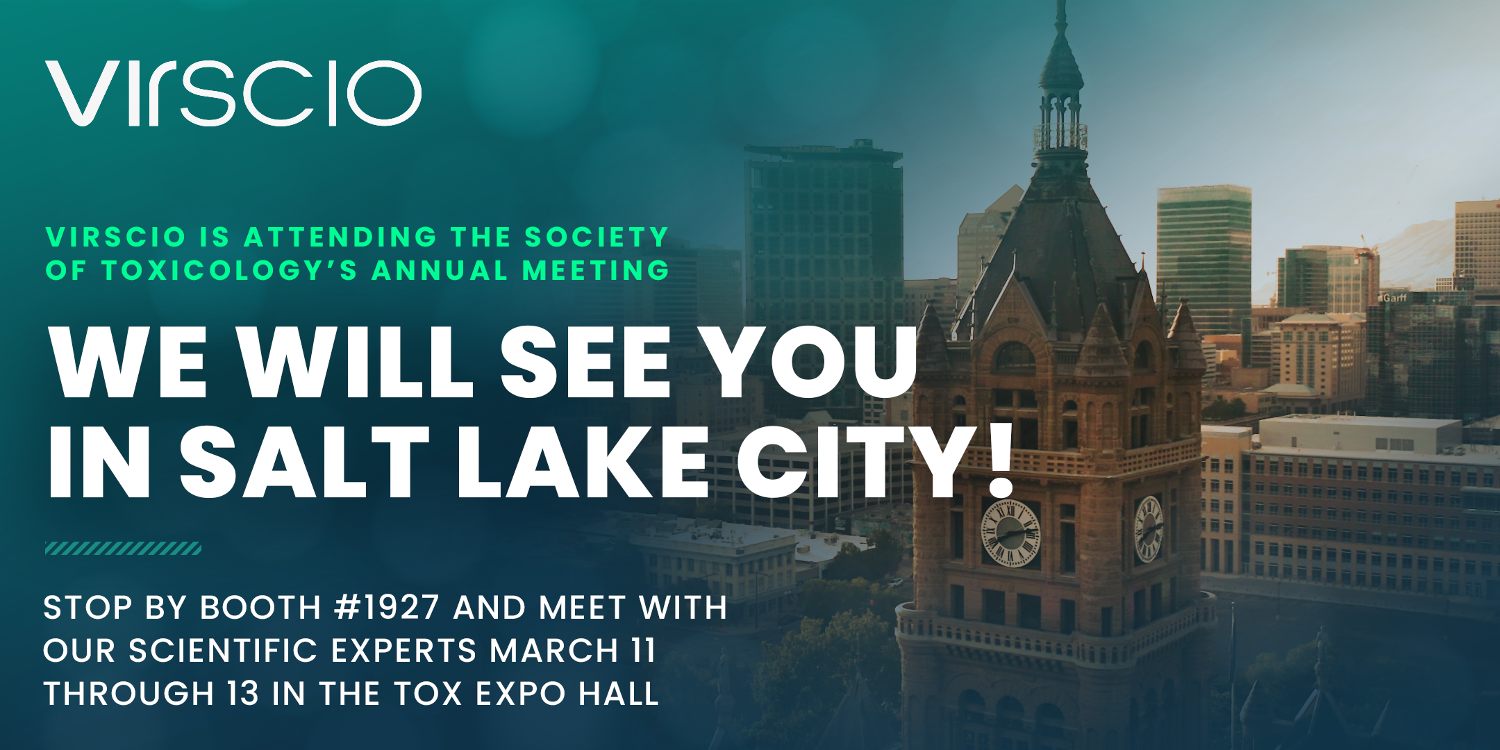 Meet Virscio at the 2024 Society of Toxicology Annual Meeting in Salt Lake City, Utah